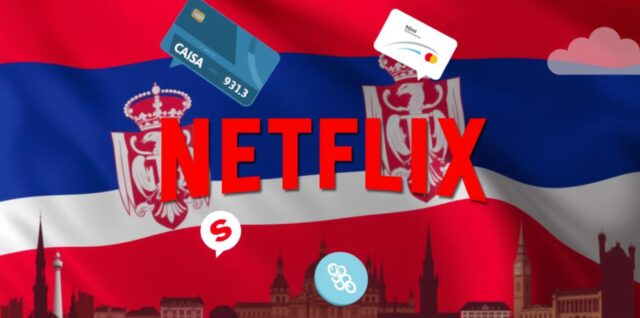 Kako platiti Netflix u Srbiji